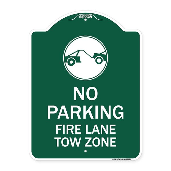 Signmission Fire Lane Tow Zone with Graphic, Green & White Aluminum Architectural Sign, 18" x 24", GW-1824-23980 A-DES-GW-1824-23980